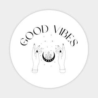 good vibes Magnet